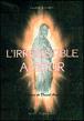 L'irrésistible amour - Hélène Danubia - (donnée non spécifiée)