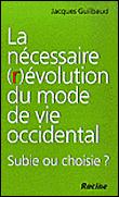 La nécessaire révolution du mode de vie occidental