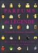 Parfums de legende (relie) - 1