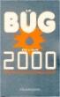 Le Bug de l'an 2000 - Bernard Aumont - (donnée non spécifiée)
