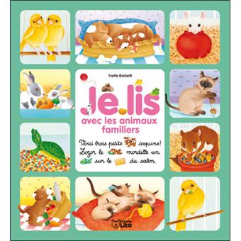 Je lis avec les animaux familiers - 1