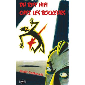 Du riff hifi chez les rockeurs