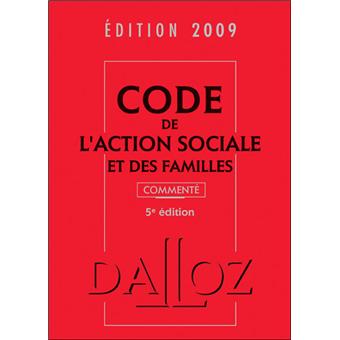 Code de l'action sociale et des familles commenté