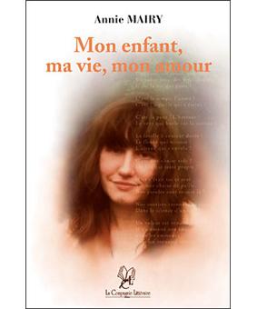 Mon enfant, ma vie, mon amour