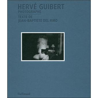 Hervé Guibert photographe