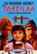 Le dossier secret de Matilda, d'après le roman de Roald Dahl - 1