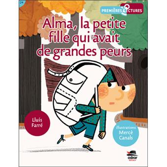 Alma,petite fille avait de grandes peurs