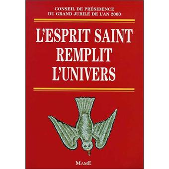 L'Esprit Saint remplit l'univers - 1