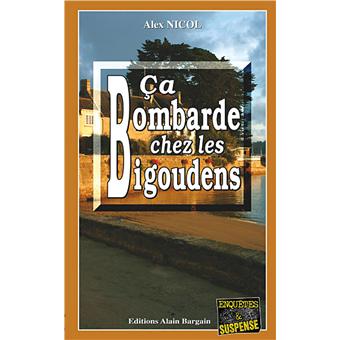 Ca bombarde chez les bigoudens