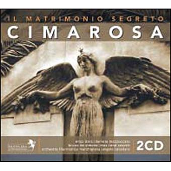 Cimarosa: II Matrimonio Segreto
