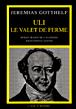 Uli le valet de ferme - Jérémias Gotthelf - broché