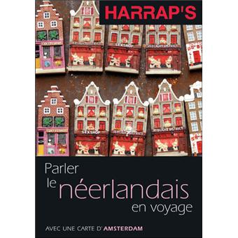 Harrap S Parler Le Neerlandais En Voyage Broche Collectif Achat Livre Fnac