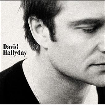 David Hallyday David Hallyday Cd Album Achat Prix Fnac