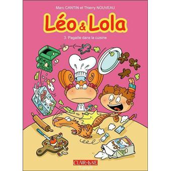 Couverture de Léo et Lola n° 3 Pagaille dans la cuisine