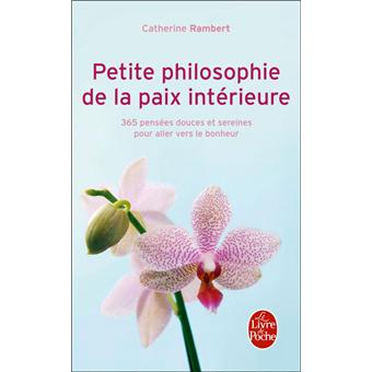Petite philosophie de la paix intérieure