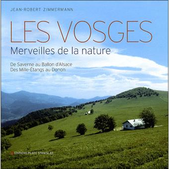 Les Vosges Une Montagne Entre Ciel Et Terre Relie Jean Robert Zimmermann Achat Livre Fnac