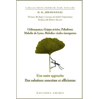 Chikungunya, Grippe aviaire, Paludisme, Maladie de Lyme, Maladies virales émergentes - 1