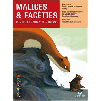 Facettes Bibliothèque CM2 - Malices et facéties - Recueil