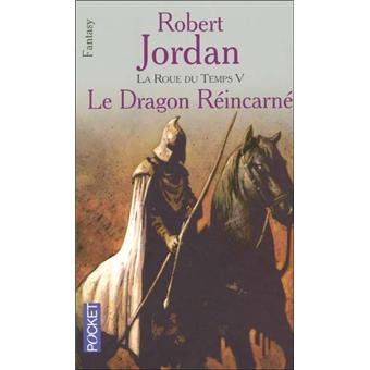 Robert Jordan - La Roue du Temps tome 3 Le-dragon-reincarne