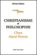 Christianisme et philosophie chez Aimé Forest - Michel Mahé - broché