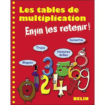 Les tables de multiplication - Les documentaires dès 6 ans - Livres pour  enfants dès 6 ans