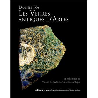 Les verres antiques d'Arles