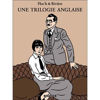 Albany Integrale Tome 1 A Tome 3 Une Trilogie Anglaise Floc H Francois Riviere Cartonne Achat Livre Fnac