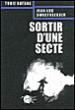 Sortir d'une secte - 1