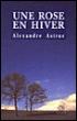 Une rose en hiver - 1