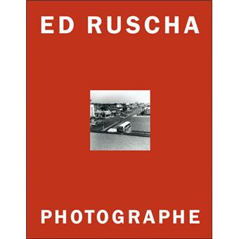 Ed ruscha photographe - broché - RUSCHA/ROWELL - Achat Livre | fnac