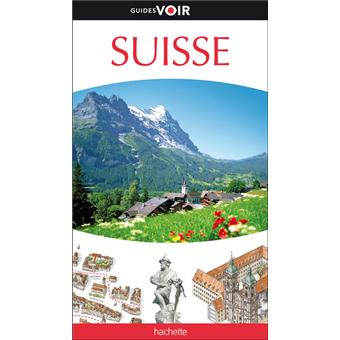 Guide Voir Suisse - 1