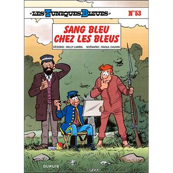 Les tuniques bleuesSang bleu chez les bleus