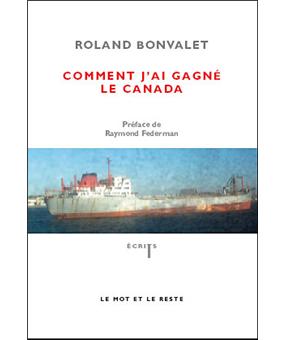 Comment j'ai gagne le canada - 1