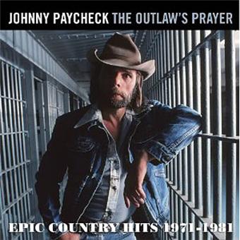 Johnny Paycheck-The Outlaws Prayer - Epic C - 1