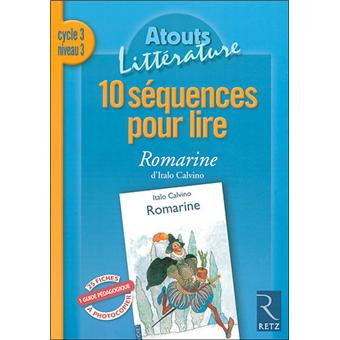 10 sequences pour lire romarine cycle 3 niveau 3 atouts litterature - 1