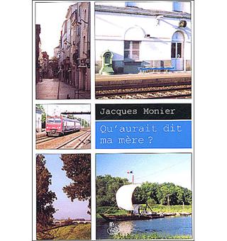 Qu'aurait dit ma mère