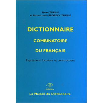 Dictionnaire combinatoire du français