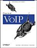Practical VoIP Using VOCAL
