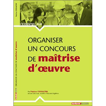 Organiser un concours de maîtrise d'oeuvre