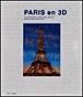 Paris en trois d - de la stereoscopie a la realite virtuelle