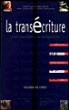 La transécriture pour une théorie de l'adaptation -  Groensteen - broché
