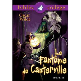 Bibliocollege Le Fantome De Canterville Oscar Wilde Broche Oscar Wilde Achat Livre Fnac Bibliocollege Le Fantome De Canterville Oscar Wilde Broche Oscar Wilde Achat Livre Fnac