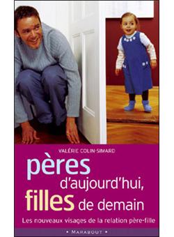 Pères d'aujourd'hui, filles de demain - 1