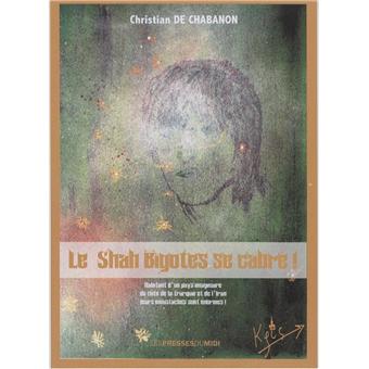 Le shah bigotes se cabre ! - 1