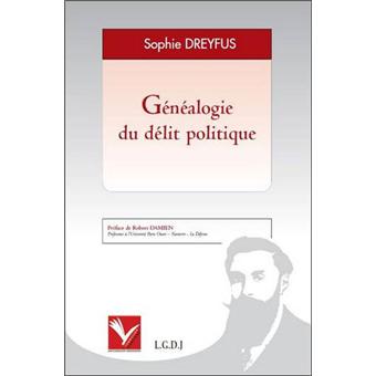 Généalogie du délit politique