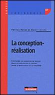 La Conception Realisation Passation Execution Responsabilites