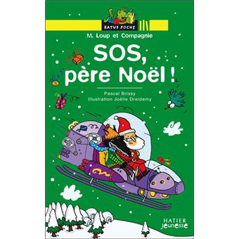 SOS, père Noël ! Tome 65 - Poche - Pascal Brissy, Joëlle Dreidemy