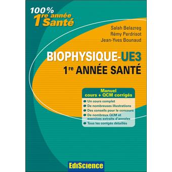 Paces Ue3 Biophysique 4e éd Manuel Cours Qcm Corrigés - 