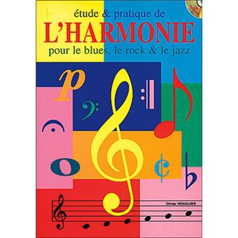 Etude et pratique de l'harmonie avec cd - Livre CD-ROM - O. Rouquier -  Achat Livre | fnac