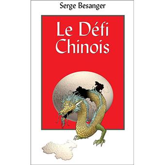 Le défi chinois - 1